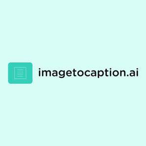 Imagetocaption - AI-Powered Image To Captions Tool